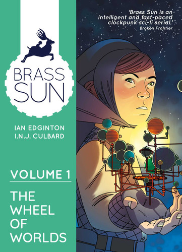 Brass Sun Volume 1: The Wheel of Worlds (Brass Sun) book cover by Ian Edginton