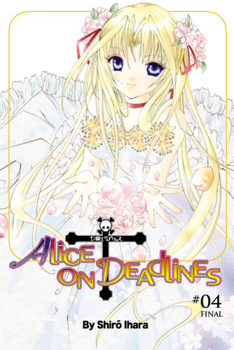 Alice on Deadlines, Vol. 4 (Alice on Deadlines #4) book cover by Shiro Ihara