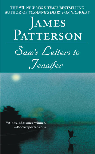 Sam's Letters to Jennifer book cover by James Patterson