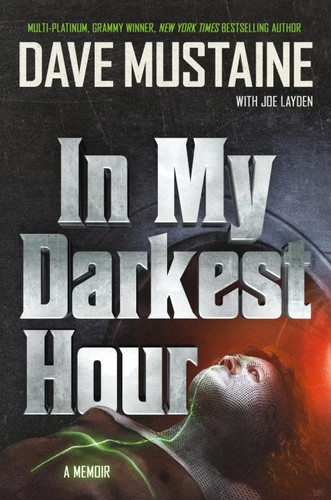 In My Darkest Hour: A Memoir book cover by Dave Mustaine