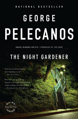 The Night Gardener book cover by George Pelecanos