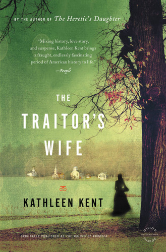 The Traitor's Wife: A Novel book cover by Kathleen Kent
