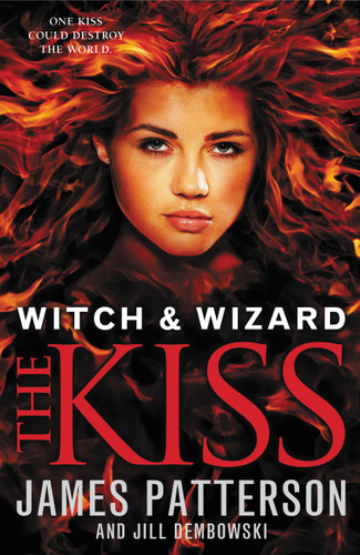 The Kiss (Witch & Wizard #4) book cover by James Patterson, Jill Dembowski