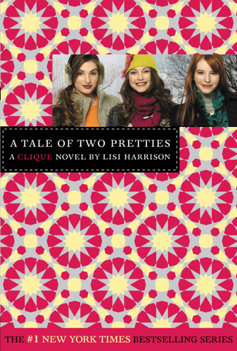 A Tale of Two Pretties (The Clique #14) book cover by Lisi Harrison