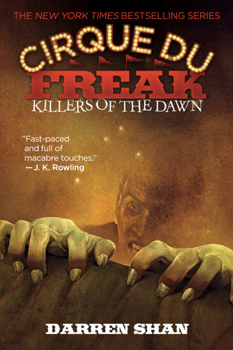 Cirque Du Freak: Killers of the Dawn (Cirque Du Freak #9) book cover by Darren Shan