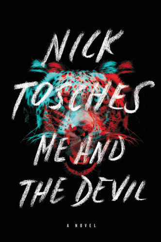 Me and the Devil: A Novel book cover by Nick Tosches