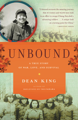 Unbound: A True Story of War, Love, and Survival book cover by Dean King