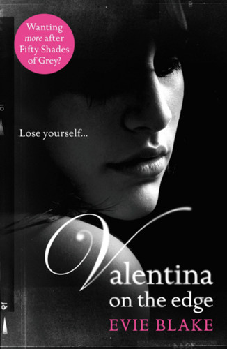 Valentina On The Edge book cover by Evie Blake