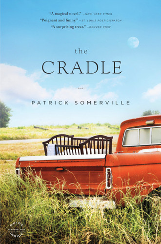 The Cradle: A Novel book cover by Patrick Somerville