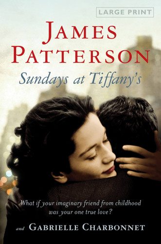 Sundays at Tiffany's book cover by Gabrielle Charbonnet, James Patterson