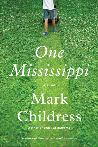 One Mississippi book cover by Mark Childress