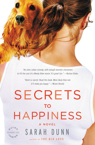 Secrets to Happiness: A Novel book cover by Sarah Dunn