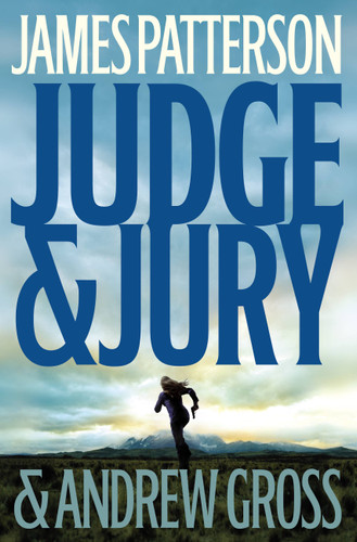 Judge & Jury book cover by James Patterson, Andrew Gross