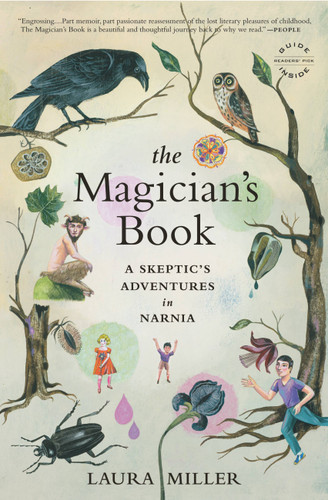 The Magician's Book: A Skeptic's Adventures in Narnia book cover by Laura Miller