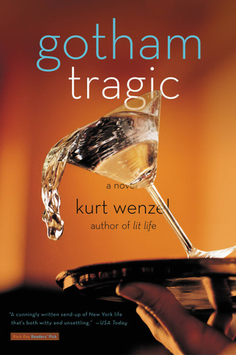 Gotham Tragic: A Novel book cover by Kurt Wenzel