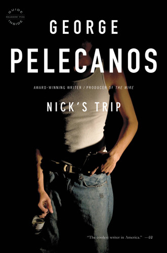 Nick's Trip (Nick Stefanos Series #2) book cover by George Pelecanos