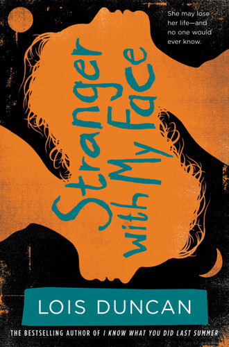 Stranger With My Face book cover by Lois Duncan