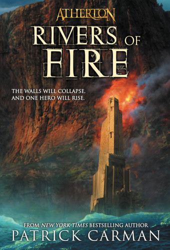 Rivers of Fire (Atherton #2) book cover by Patrick Carman