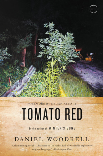 Tomato Red: A Novel book cover by Daniel Woodrell