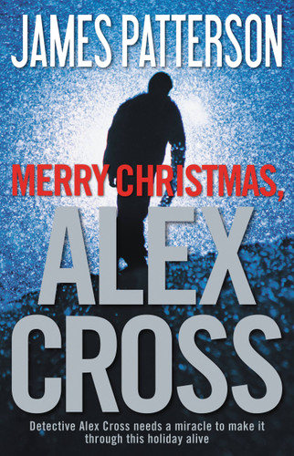 Merry Christmas, Alex Cross (Alex Cross Adventures #2) book cover by James Patterson