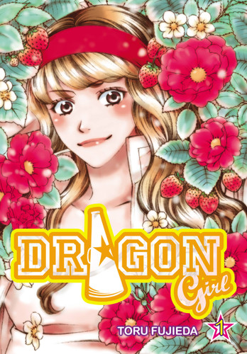 Dragon Girl, Vol. 1 (Dragon Girl #1) book cover by 