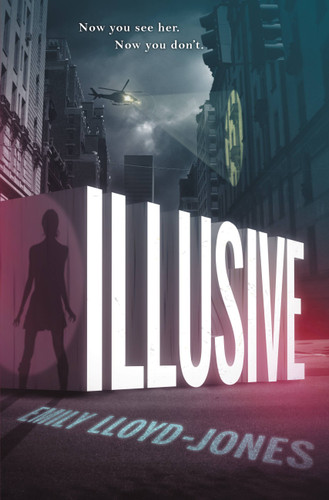Illusive (Illusive #1) book cover by Emily Lloyd-Jones