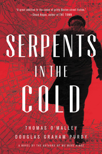 Serpents in the Cold (The Boston Saga #1) book cover by Thomas O'Malley, Douglas Graham Purdy