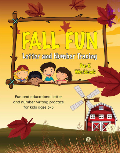 Fall Fun Letter and Number Tracing: Pre-K Workbook (Books for Kids Ages 3-5) book cover by Editors of Little, Brown Lab