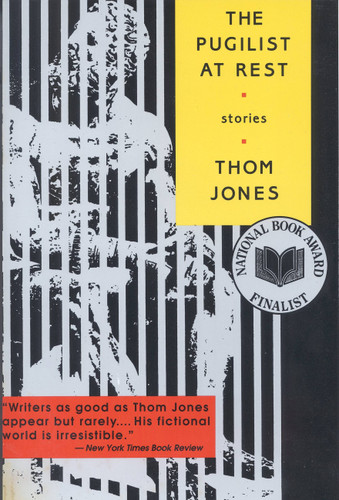 The Pugilist at Rest: Stories book cover by Thom Jones