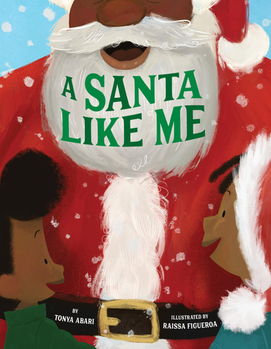 A Santa Like Me book cover by Tonya Abari