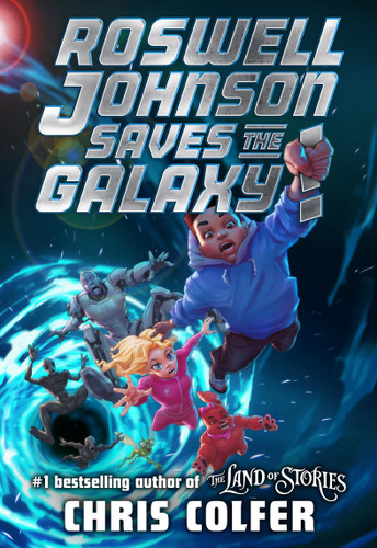 Roswell Johnson Saves the Galaxy! book cover by Chris Colfer