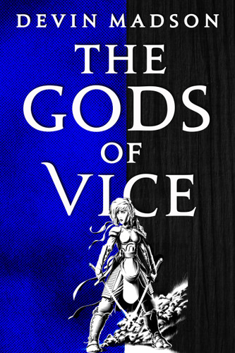 The Gods of Vice (The Vengeance Trilogy #2) book cover by Devin Madson