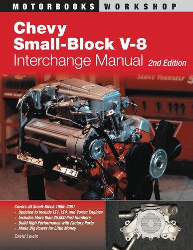 Chevy Small-Block V-8 Interchange Manual: 2nd Edition (Motorbooks Workshop) book cover by David Lewis