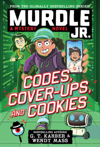 Murdle Jr.: Codes, Cover-Ups, and Cookies (Murdle Jr. Mysteries #2) book cover by G.T. Karber, Wendy Mass