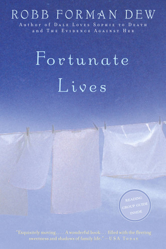Fortunate Lives: A Novel book cover by Robb Forman Dew