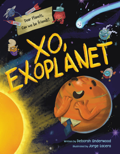 XO, Exoplanet book cover by Deborah Underwood