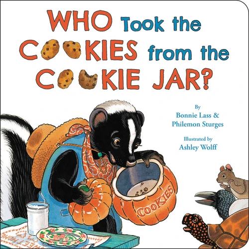 Who Took the Cookies from the Cookie Jar? book cover by Bonnie Lass, Philemon Sturges