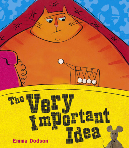 The Very Important Idea book cover by Emma Dodson