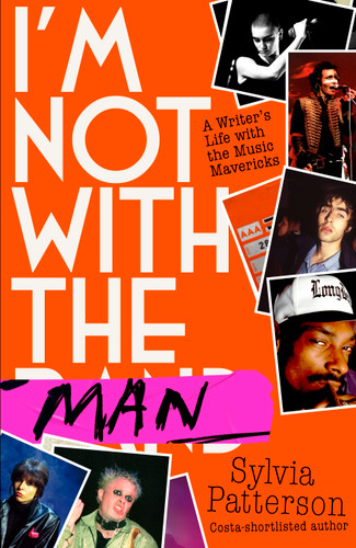 I'm Not With The Man book cover by Sylvia Patterson