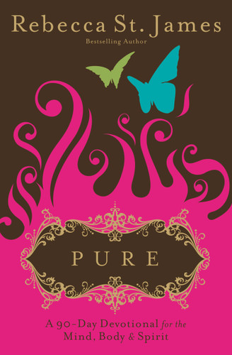 Pure: A 90-Day Devotional for the Mind, the Body & the Spirit book cover by Rebecca St. James