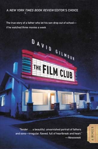 The Film Club: A Memoir book cover by David Gilmour