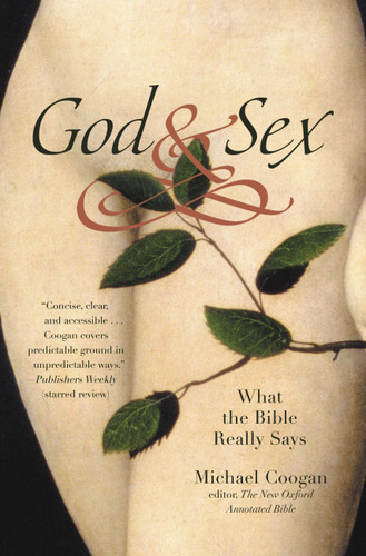 God and Sex: What the Bible Really Says book cover by Michael Coogan