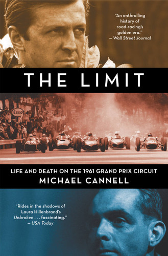 The Limit: Life and Death on the 1961 Grand Prix Circuit book cover by Michael Cannell