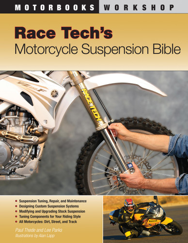 Race Tech's Motorcycle Suspension Bible (Motorbooks Workshop) book cover by Paul Thede, Lee Parks