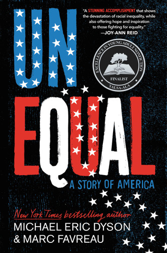Unequal: A Story of America book cover by Marc Favreau, Michael Eric Dyson