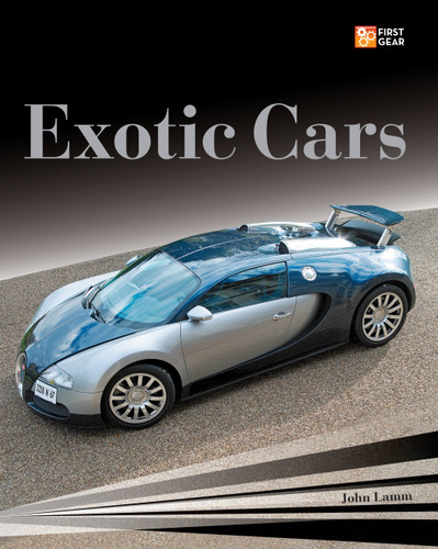 Exotic Cars (First Gear) book cover by John Lamm
