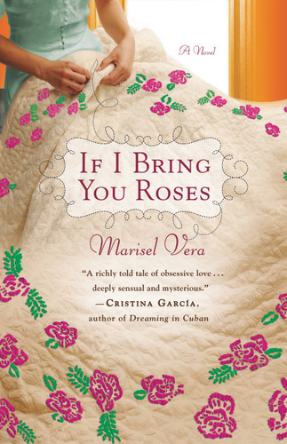 If I Bring You Roses book cover by Marisel Vera
