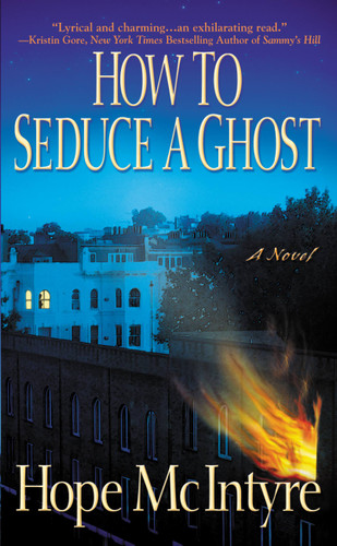 How to Seduce a Ghost book cover by Hope McIntyre