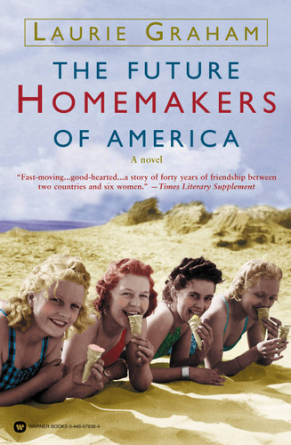 The Future Homemakers of America book cover by Laurie Graham