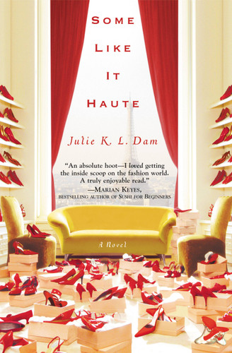 Some Like It Haute book cover by Julie K. L. Dam